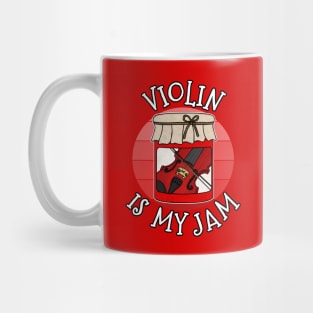 Violin Is My Jam Violinist Musician Funny Mug